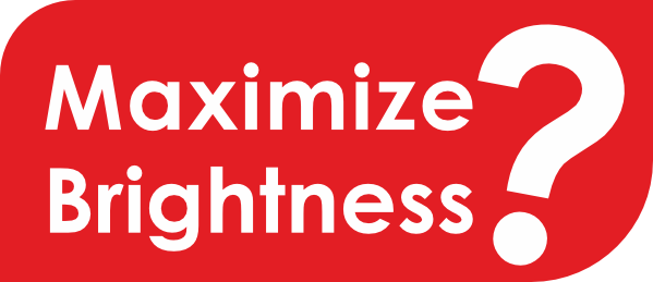 Maximize brightness